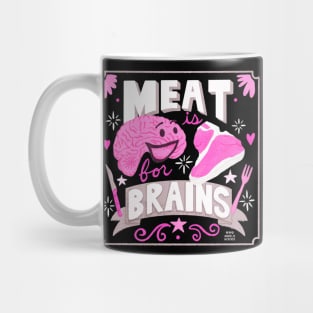 Meat is for Brains Mug